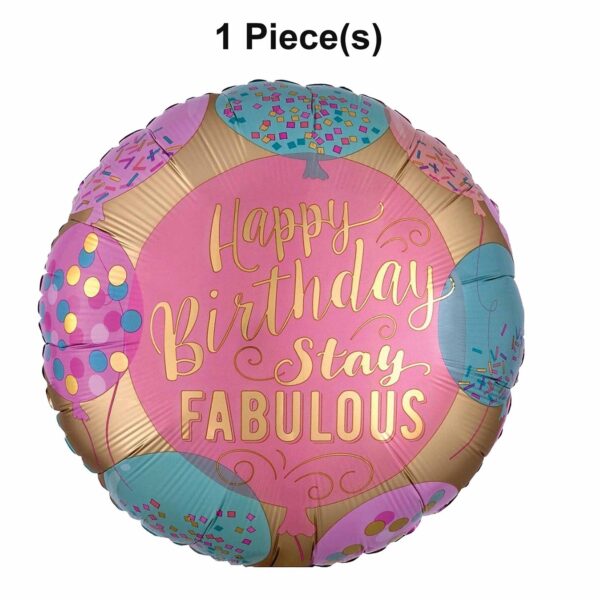 Happy Birthday Stay Fabulous Round 18" Mylar Balloon